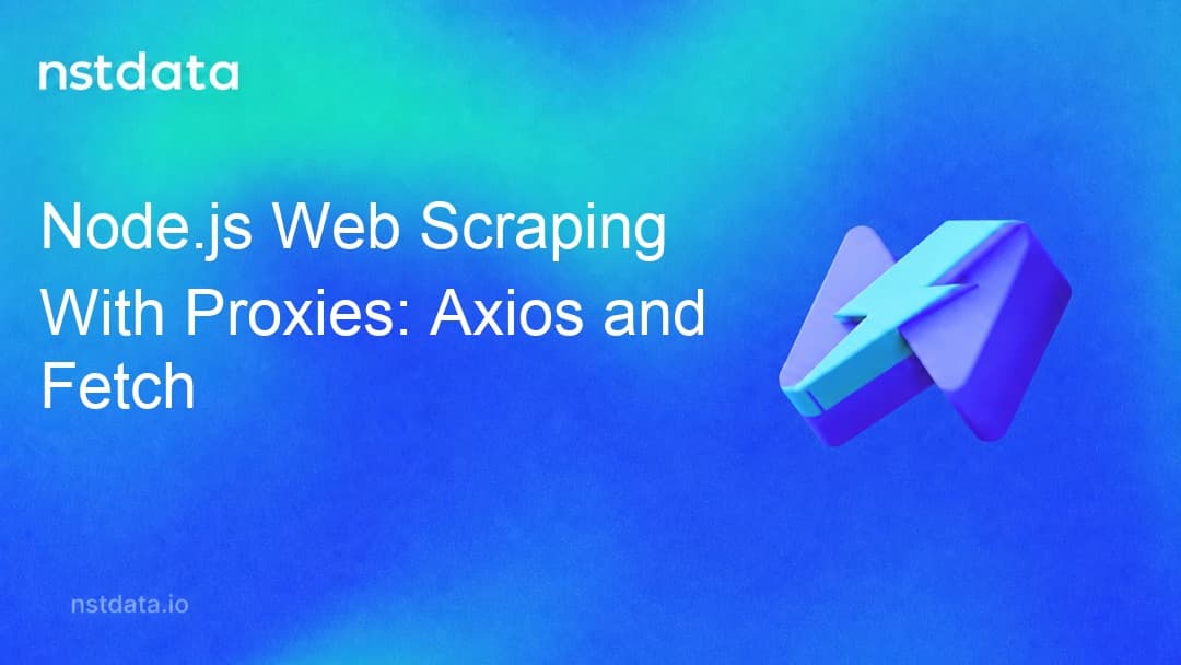 Node.js Web Scraping With Proxies guide cover